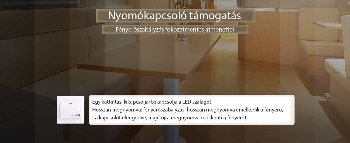 PannonLED - MiLight - MiBoxer - nyomókapcsoló támogatás